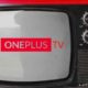 oneplus-tv-to-be-announced-soon,-here's-what-you-can-expect